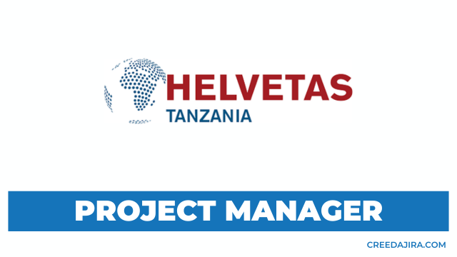 Project Manager Vacancy at HELVETAS Tanzania